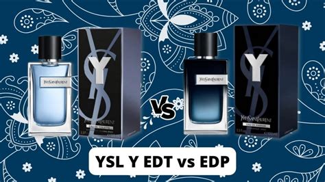 ysl y edt vs edp|ysl y edt ratings.